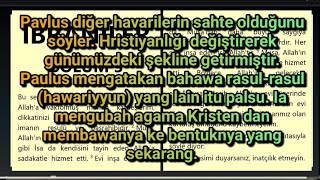 Siapakah Paulus yang menentang Hawariyyun Para Rasul Havarilere karşı çıkan Paulus kim [upl. by Anod]