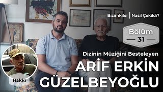 Bizimkiler Nasıl Çekildi  31 Bölüm  Arif Erkin Güzelbeyoğlu bizimkiler ariferkin [upl. by Eerok]