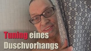 Duschvorhang von IKEA optimieren  DIY  Für angenehmste DuschErlebnisse am Morgen und am Abend [upl. by Gaynor]