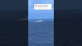 India aate hi mili Indian navy ki ship🛳️🫡🗿 explore shortvideo ship navy [upl. by Remat]