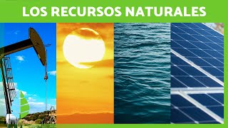 ¿Qué son los RECURSOS NATURALES ☀️💧 Definición Clasificación y Ejemplos [upl. by Gabriello]