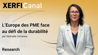 L’Europe des PME face au défi de la durabilité Nathalie Gimenes [upl. by Annyrb289]