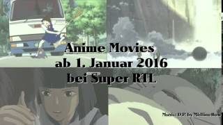 Anime Filme Januar 2016 Super RTL [upl. by Eikcim]