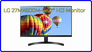 REVIEW 2024 LG 27MK600MB 27quot HD Monitor ESSENTIAL details [upl. by Anailil]