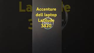 Accenture dell laptop Latitude 3420 [upl. by Brenton289]