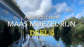 Parel BootTrips 2024 deel 4 Maas Moezel Rijn Route van Kanne B naar Tihange B [upl. by Vallie]