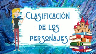 Tipos de personajes ¿Cómo se clasifican [upl. by Anifur]