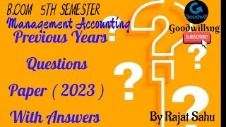 Management Accounting 5th sem Previous yrs Questions with Answers 2023  bcom  SambalpurUniversity [upl. by Margret]