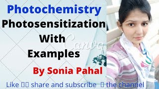 Photosensitization In PhotochemistryPhotosensitization With Example In HindiBSc Final Year [upl. by Adnilahs]