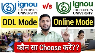 Ignou ODL vs ONLINE Admission क्या Choose करें  Difference Between Ignou Online amp ODL  Ignou [upl. by Gav]