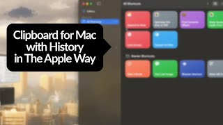 BEST Clipboard for Mac with History saved — No Apps Required [upl. by Boelter607]