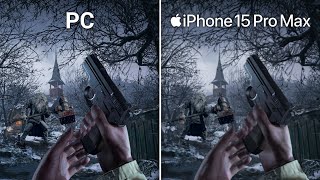 Resident Evil 8 Village iPhone 15 Pro Max vs PC Comparison [upl. by Brown429]