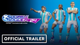 Sociable Soccer 24  Official Launch Trailer [upl. by Hepzi]