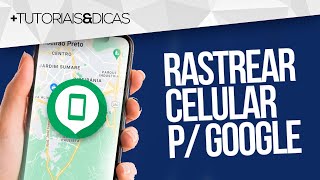 📲 Como RASTREAR CELULAR Android pelo EMAIL do GOOGLE 2024 [upl. by Stag100]