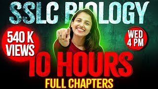 SSLC Biology Public Exam  Full Chapter Marathon  10 Hours Live  Exam Winner SSLC [upl. by Dimitry]