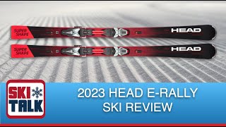 2023 Head SS ERally Ski Review from SkiTalkcom [upl. by Nrol]