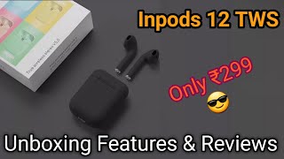 Inpods 12 Unboxing Features amp Reviews  Yadav Technologist [upl. by Irehc]