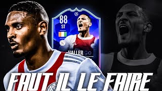 FIFA 22  SBC HALLER TOTGS  OSIMHEN OBJECTIF  FAUT IL LE FAIRE [upl. by Nonad]