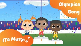 Olympics Song  Singalong  ITS MUSIC Kids Songs [upl. by Ellehsim]