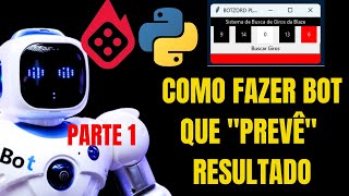 Como fazer um bot python para Blaze Double que faz quotprevisãoquot da próxima cor [upl. by Collins]