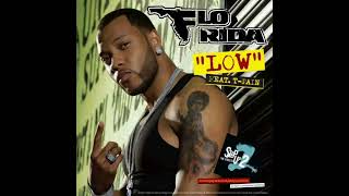 Flo Rida  Low ft TPain Clean Radio Edit [upl. by Lipcombe]