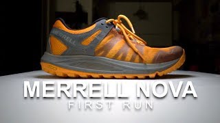 Merrell Nova  First Run [upl. by Halonna]