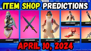 April 10th 2024 Fortnite Item Shop CONFIRMED  Fortnite Early Item Shop Prediction April 10th [upl. by Dlorad]