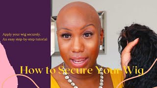 SECURE Your Wig ︱How to Put on a Wig for Beginners︱Wig Tutorial Alopecia︱Easy Wig Install [upl. by Latia]