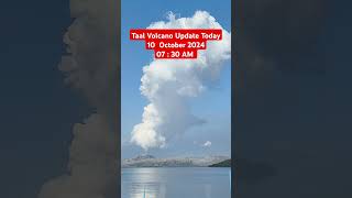 Taal Volcano Update Today 10 October 2024 07  30 AM [upl. by Yllut]