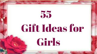 55 Best Birthday Gifts for Girls  awesome Gift for her sister wife girlfriend [upl. by Colet]