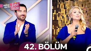 Songül ve Uğur ile Sana Değer 42 Bölüm 15 Ekim 2024 [upl. by Lundquist782]