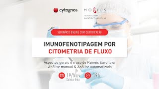 Imunofenotipagem por Citometria de Fluxo e uso dos Painéis Euroflow [upl. by Capello593]