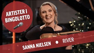 Sanna Nielsen  River  BingoLottos Uppesittarkväll 2022 [upl. by Aliam]