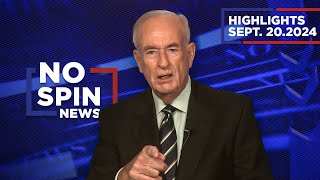 Highlights from BillOReilly com’s No Spin News  September 20 2024 [upl. by Ahsilrak24]