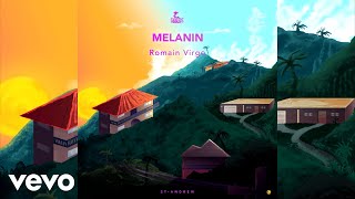 Romain Virgo  Melanin Official Audio [upl. by Pooi97]