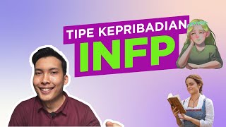 Tipe Kepribadian INFP Helmi Denada Ari Shandy [upl. by Ajam]