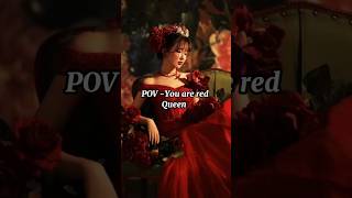 POV you are red Queen aesthetic ytshorts fypシ゚viral viralvideo fyp queen pov milionviws [upl. by Olwen]