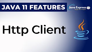 How to use the HttpClient in Java  Java 11 Features [upl. by Edrea]