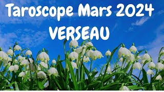 Verseau ♒️ Mars 2024 💐🍀 Le Happy End enfin [upl. by Astiram]