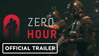 Zero Hour  Official 10 Launch Trailer [upl. by Stclair]