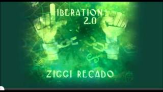 Ziggi Recado  Liberation [upl. by Ettevram]