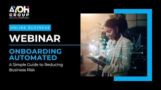 Onboarding Automated – A simple guide to reducing business risk [upl. by Corkhill]