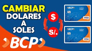 Como cambiar de dólares a soles BCP  Banca Móvil  Banca por internet BCP [upl. by Amitaf271]