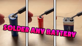 2020 How to Solder 18650 AA 9v or ANY Other Battery To Make Battery Packs  Safe amp Quick [upl. by Iolande]