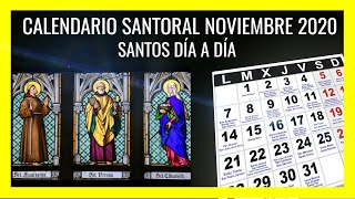 Calendario de Santos Noviembre 2022  Santoral Católico por días del mes  Santo de Hoy  Onomástica [upl. by Haswell]