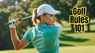 Essential Golf Rule Tips for Newbies [upl. by Maillw]