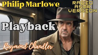 Playback Philip Marlowe  Raymond Chandler Mystery Free Full Length Audiobook Dramatized Radio Show [upl. by Caundra]