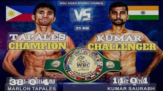 WBC Asia Champion  MARLON TAPALES 🇵🇭 vs 🇮🇳 KUMAR SAURABH  Full fight [upl. by Ottillia]