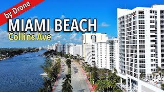 Miami Beach Collins Ave by Drone 4k 2022 [upl. by Wagner]