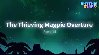 RhythmStar Rossini quotThe Thieving Magpie Overturequot [upl. by Socrates]